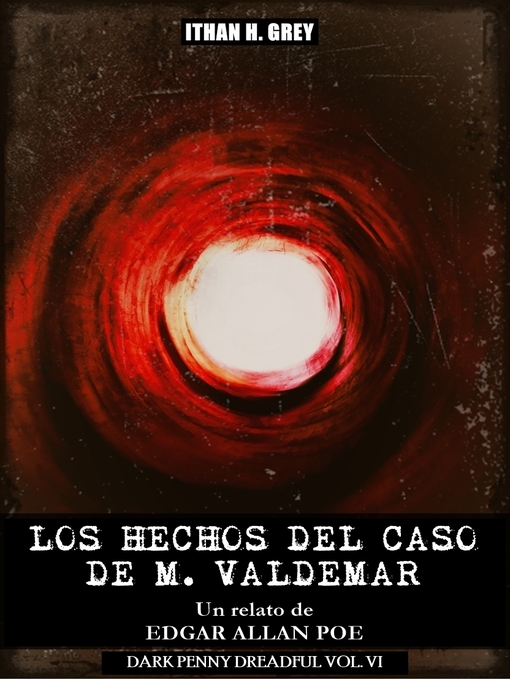 Title details for Los Hechos del Caso de M. Valdemar by Edgar Allan Poe - Available